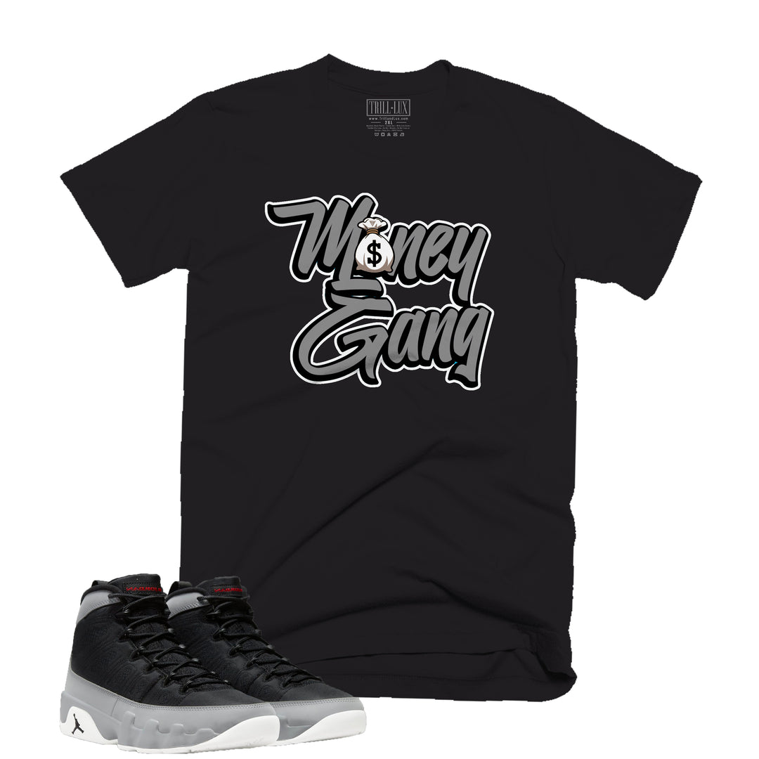 Money Gang Tee | Retro Air Jordan 9 Black and Particle Grey T-shirt