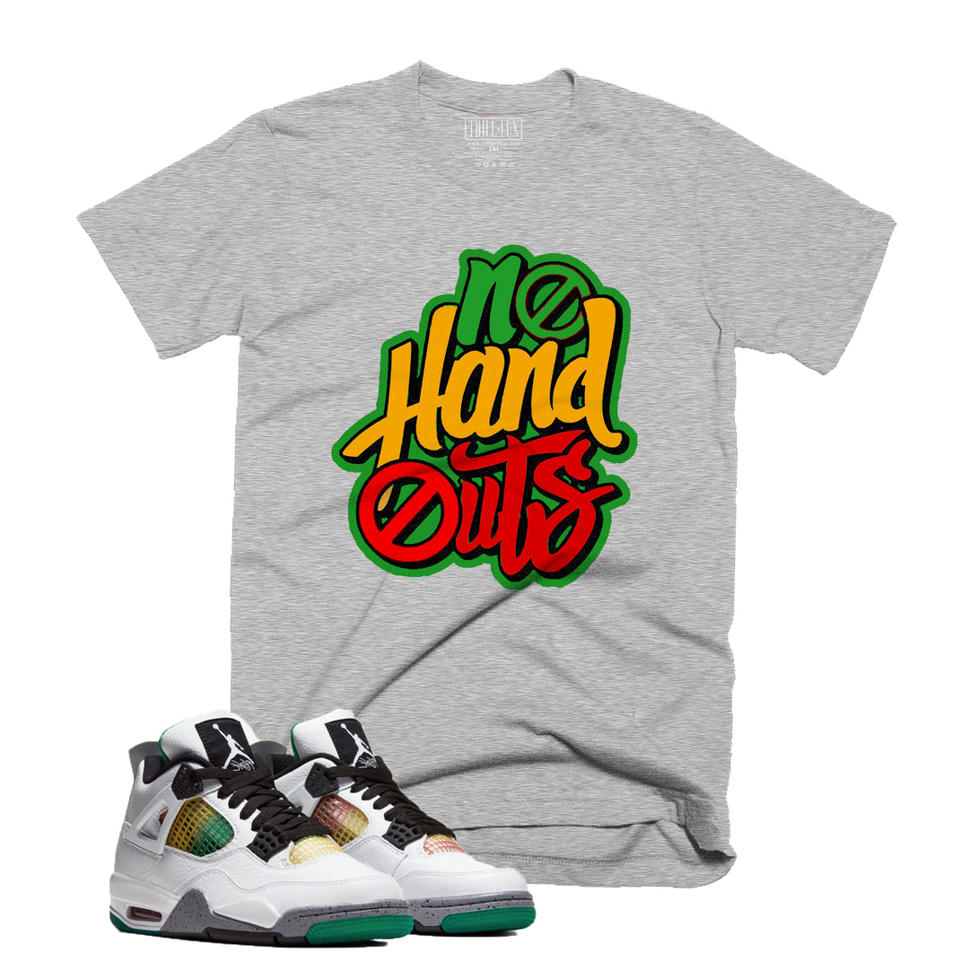 No Hand Outs Tee | Retro Jordan 4 | Lucid Green Rasta |  T-shirt
