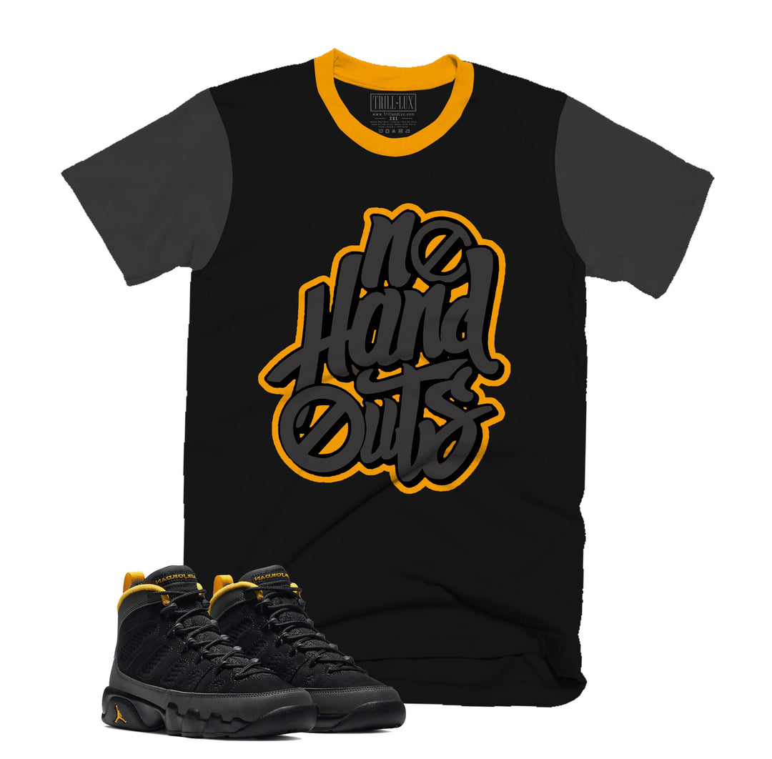 No Hand Outs Tee | Retro Air Jordan 9 University Gold T-shirt |