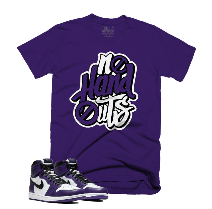 Trill & Lux  I No Hand Outs Tee | Retro Jordan 1 Court Purple T-shirt