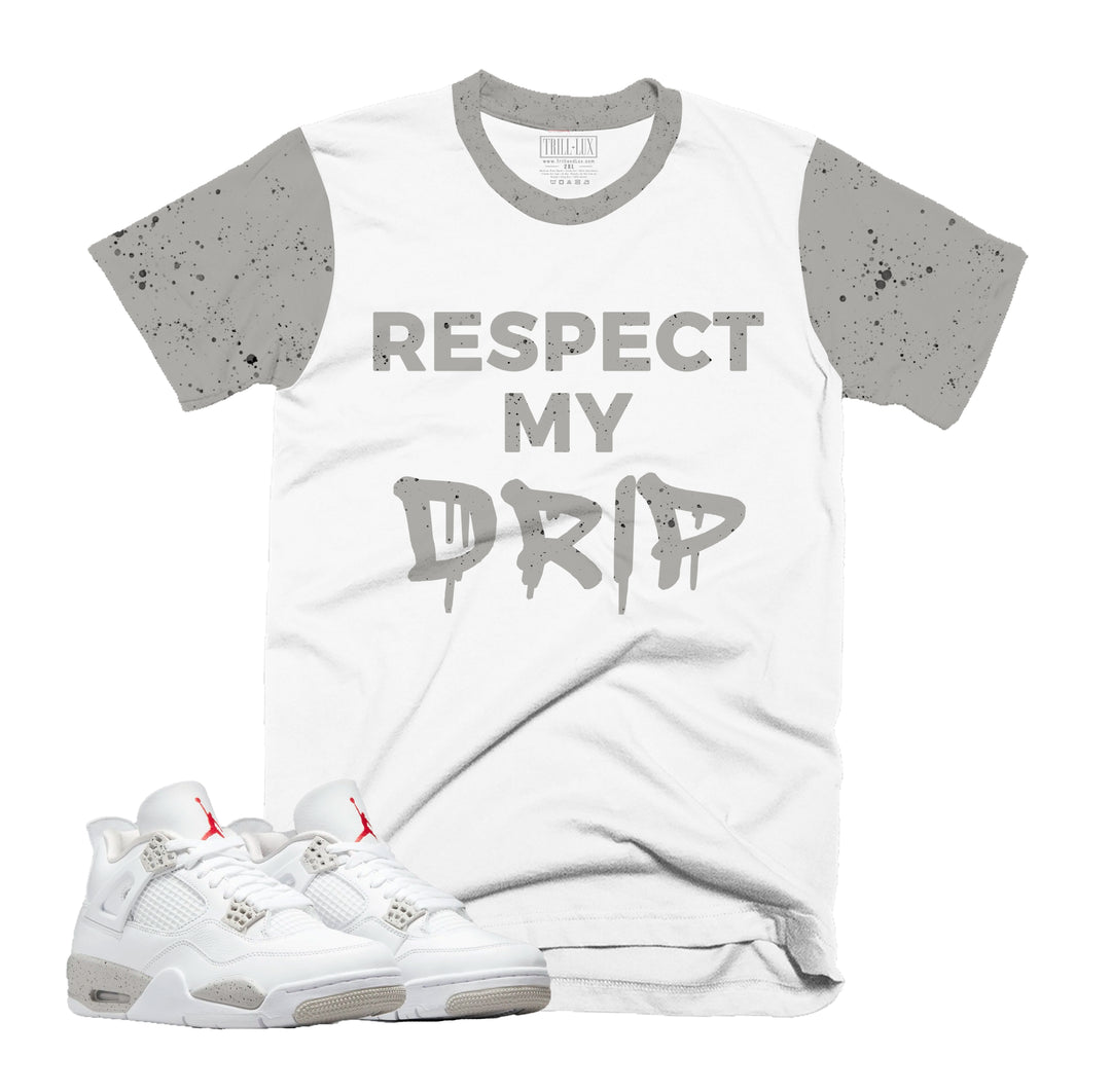 Respect My Drip  Retro Air Jordan 4 Tech White Oreo T-shirt