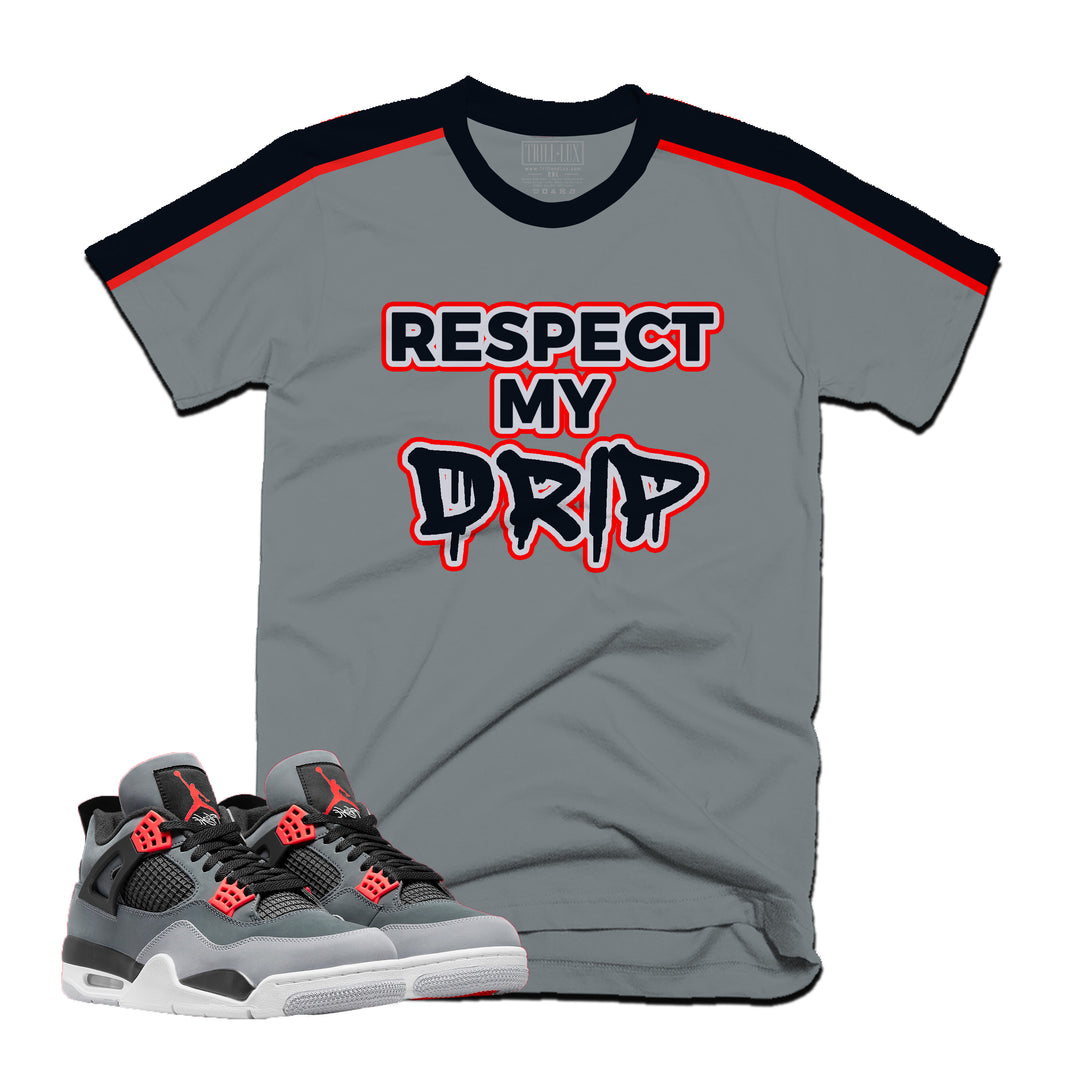 Respect My Drip Tee | Retro Air Jordan 4 Infrared Colorblock T-shirt