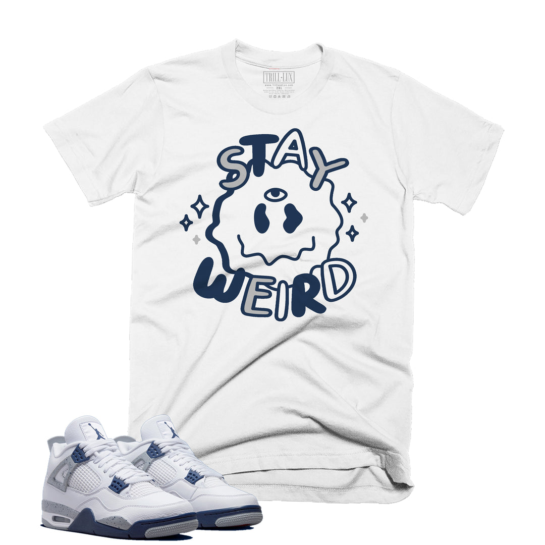 Stay Weird Tee | Retro Air Jordan 4 Midnight Navy Colorblock T-shirt