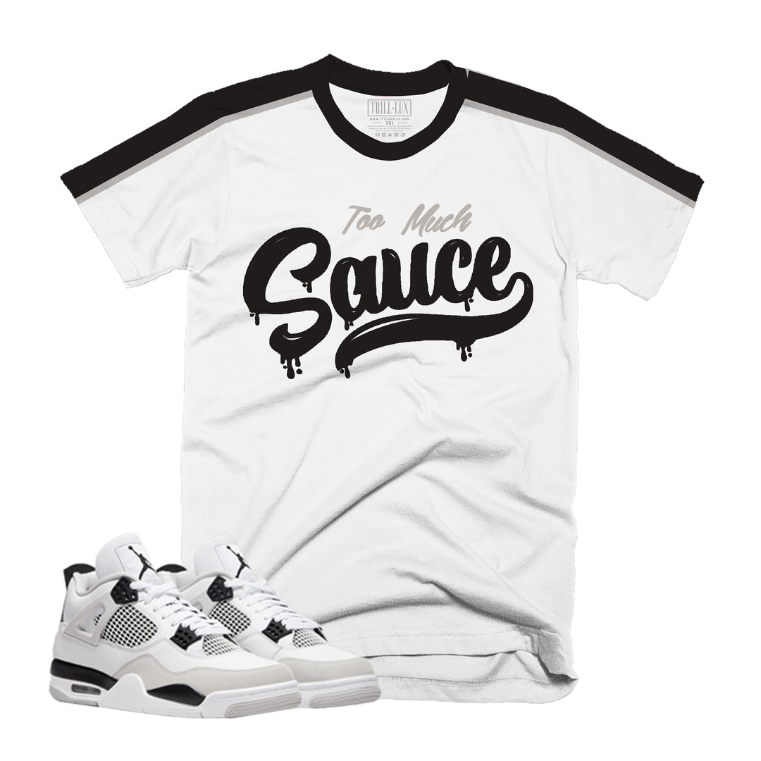 Too Much Sauce Tee | Retro Air Jordan 4 Military Black Colorblock T-shirt