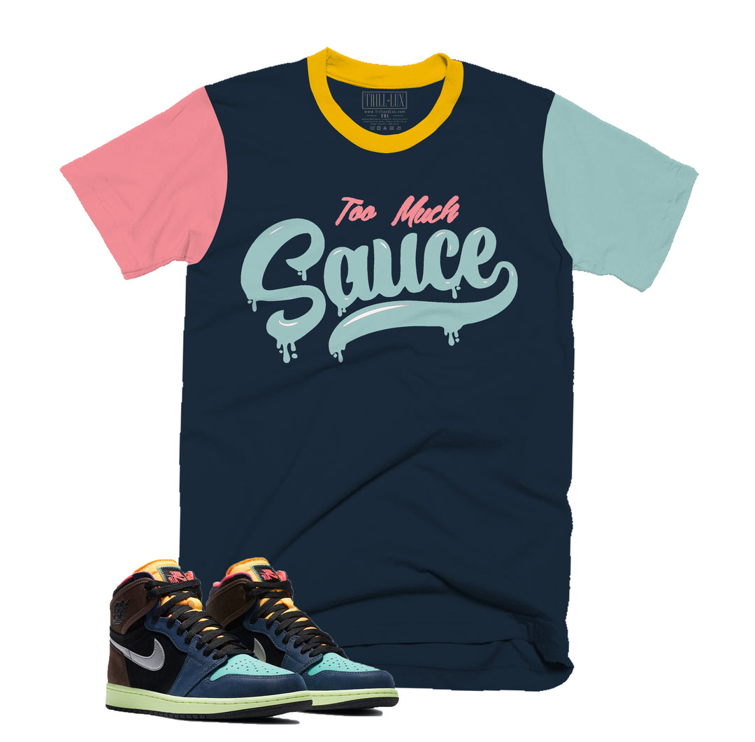 TOO MUCH SAUCE Tee | Retro Air Jordan 1 Bio Hack Colorblock T-shirt