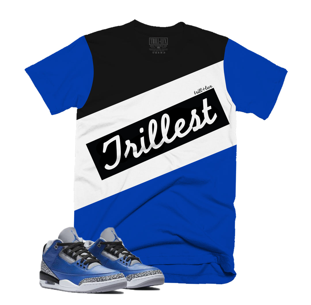 Trillest Tee | Retro Jordan 3 Blue Cement T-shirt | V1