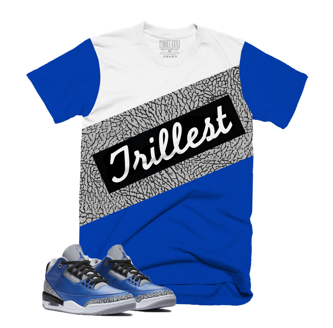 Trillest Tee | Retro Jordan 3 Blue Cement T-shirt | V2