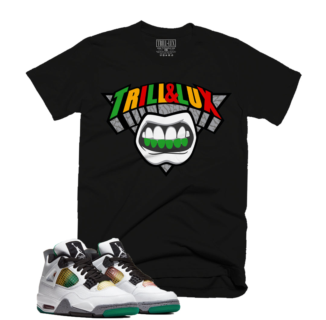 Trill & Lux Grill Tee | Retro Jordan 4 | Lucid Green Rasta |  T-shirt