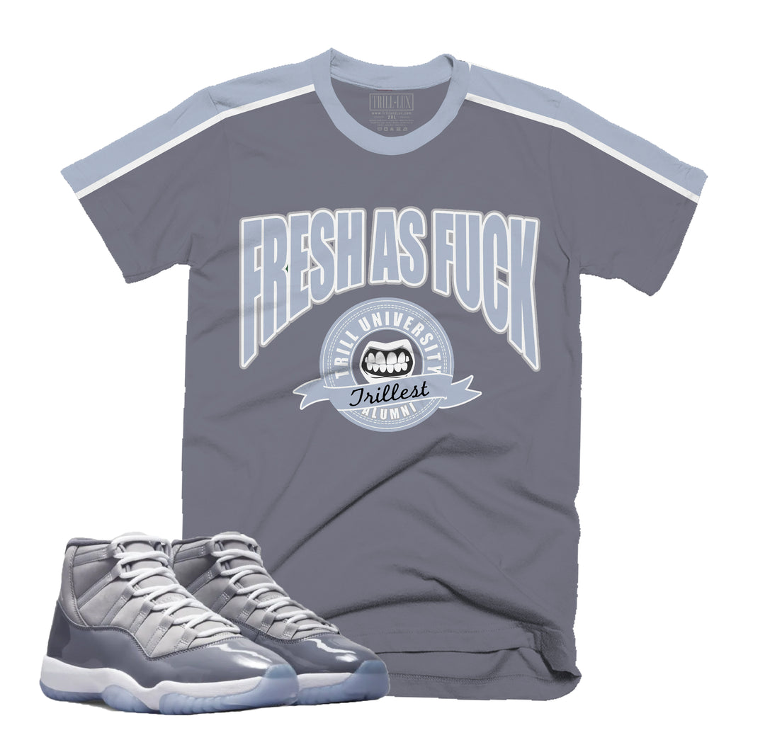 Fresh As Fuck Tee | Retro Air Jordan 11 Cool Grey T-shirt