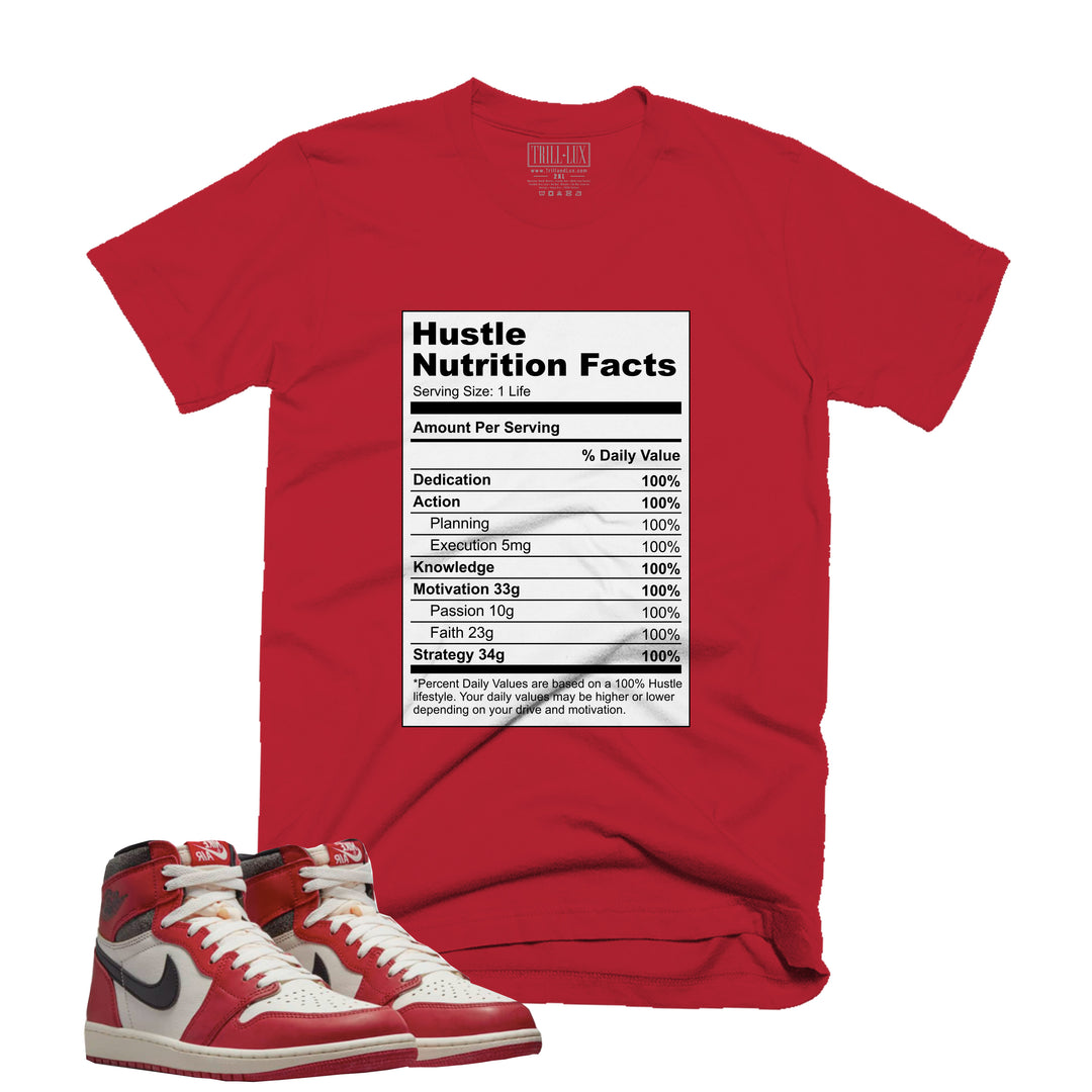 Hustle Nutrition Facts Tee | Retro Air Jordan 1 Chicago Lost And Found Colorblock T-shirt
