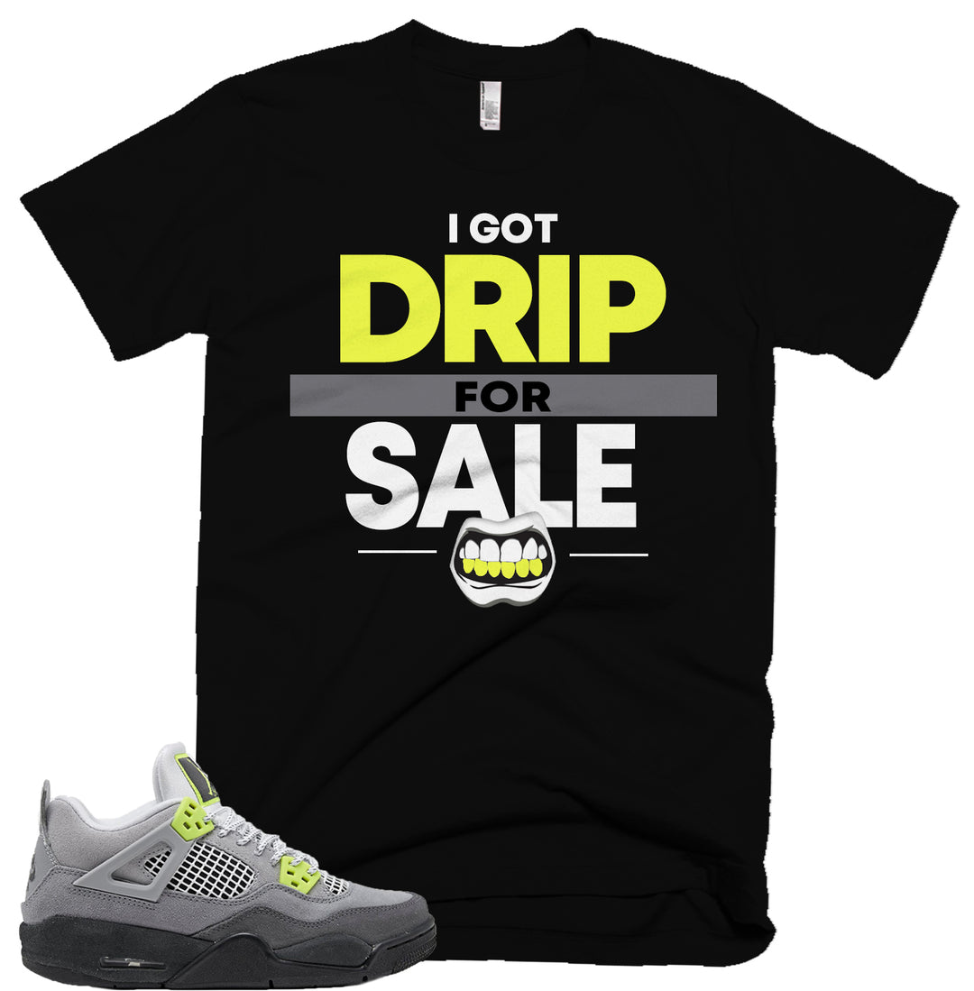 Drip For Sale Tee | Retro Jordan 4 Volt |  95 Neon | Air Max 95 | T-shirt