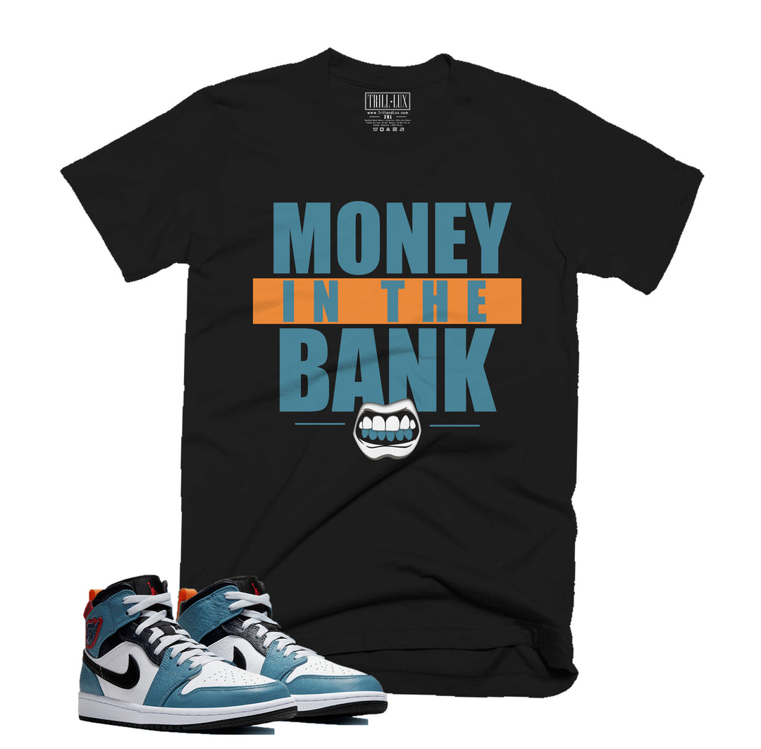 Trill Money In The Bank Tee | Retro Air jordan 1 mid fearless facetasm inspired T-shirt |