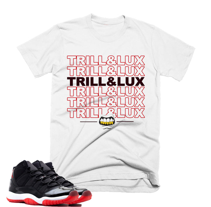 Trill and Lux Gang | Retro Air jordan 11 inspired T-shirt | Tee | Designed to Match Air Jordan XI Sneakers