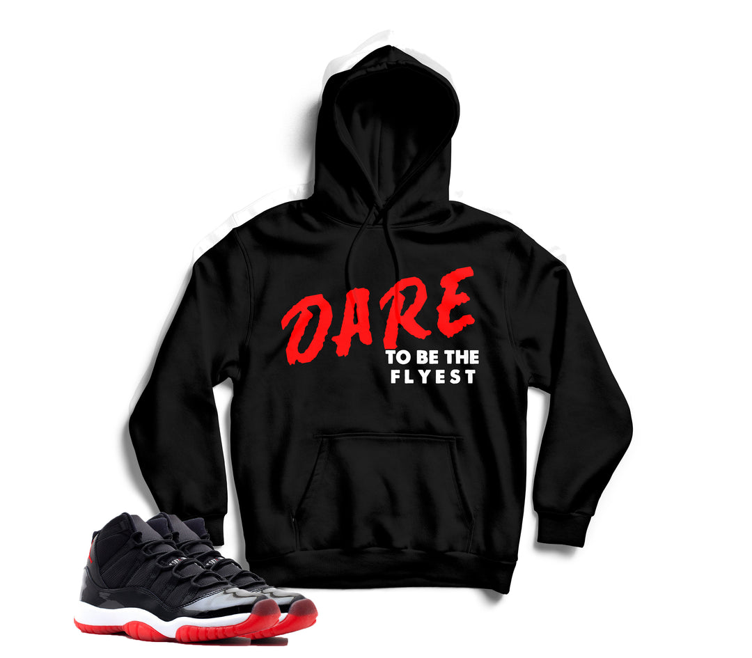 Trill And Lux | Dare To Be The Flyest Hoodie | Retro Jordan 11 Bred  Hood |