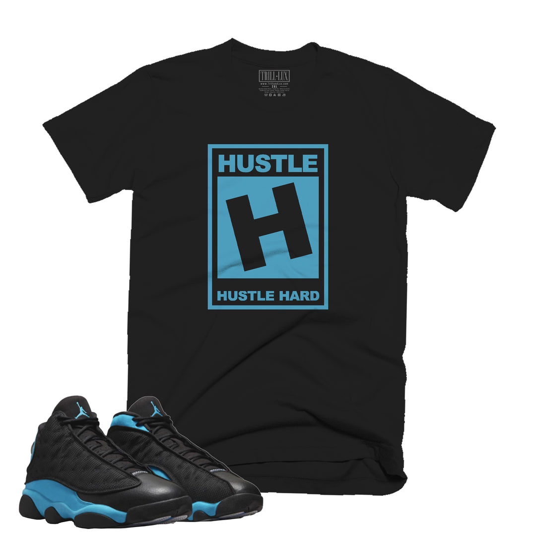 Hustle Hard Tee | Retro Air Jordan 13 Black University Blue Colorblock T-shirt