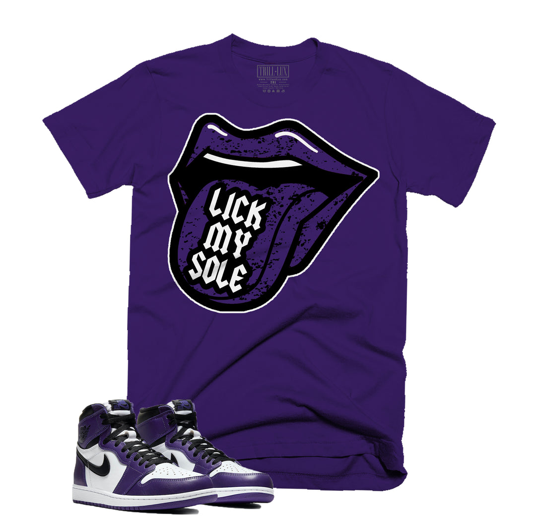 CLEARANCE - Trill & Lux  I Lick My Sole Tee | Retro Jordan 1 Court Purple T-shirt