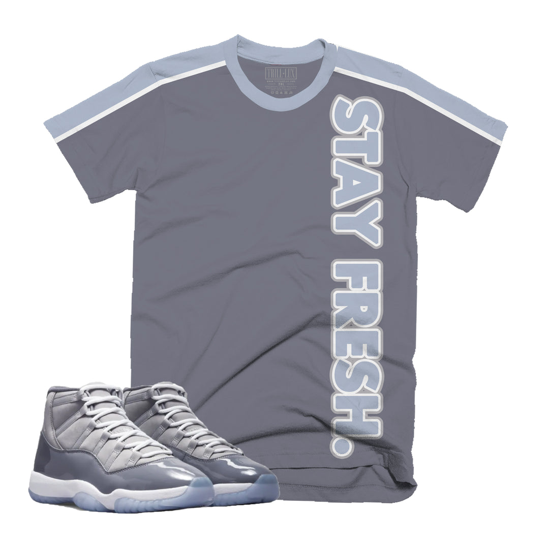 Stay Fresh Tee | Retro Air Jordan 11 Cool Grey T-shirt