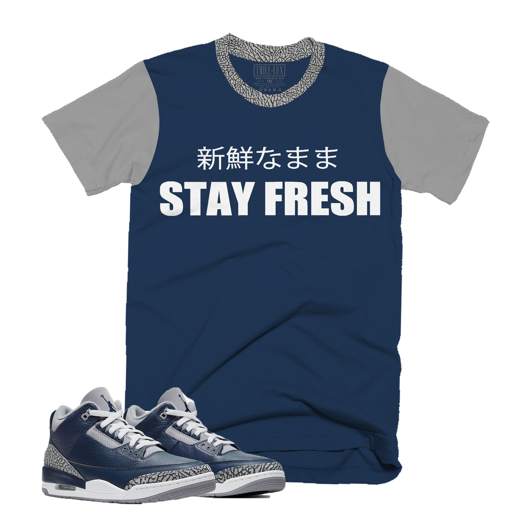 Stay Fresh Tee | Retro Jordan 3 Midnight Navy T-shirt |