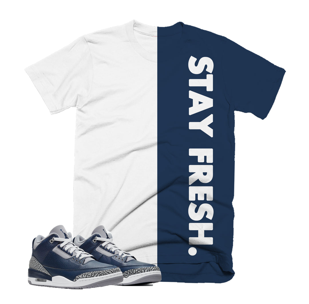 Stay Fresh Split Tee | Retro Jordan 3 Midnight Navy T-shirt |